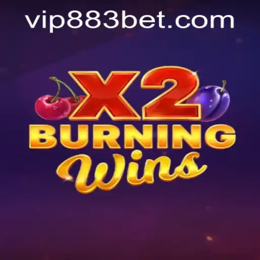 Explore the Excitement of BurningWinsX2 and 883bet PH Login